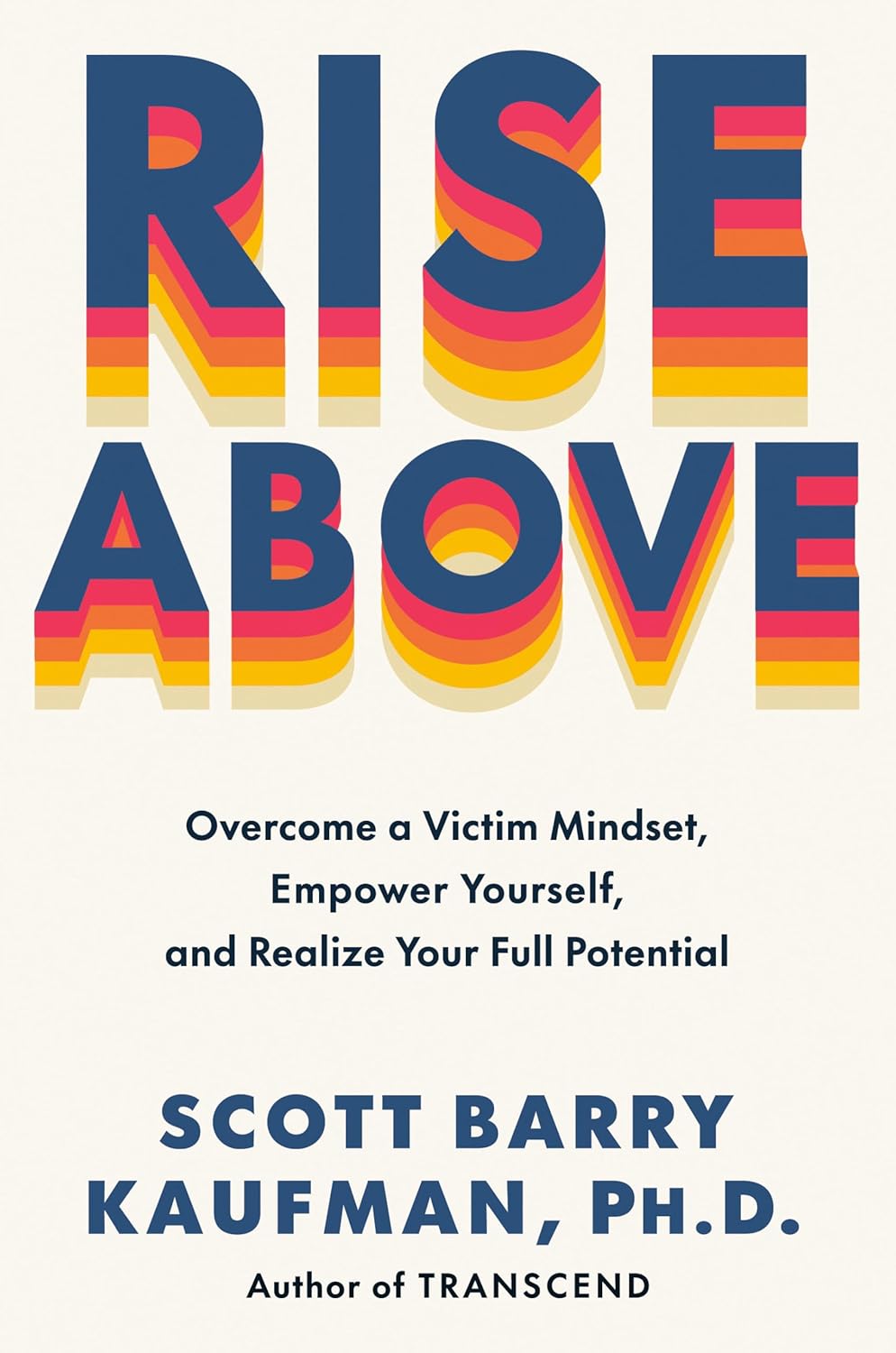 کتاب Rise Above فراتر رفتن اسکات بری کافمن Scott Barry Kaufman